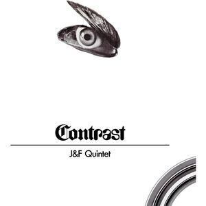J&F Quintet - Contrast  LP LP